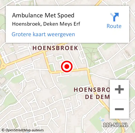 Locatie op kaart van de 112 melding: Ambulance Met Spoed Naar Hoensbroek, Deken Meys Erf op 3 december 2014 07:38