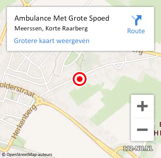 Locatie op kaart van de 112 melding: Ambulance Met Grote Spoed Naar Meerssen, Korte Raarberg op 3 december 2014 12:19