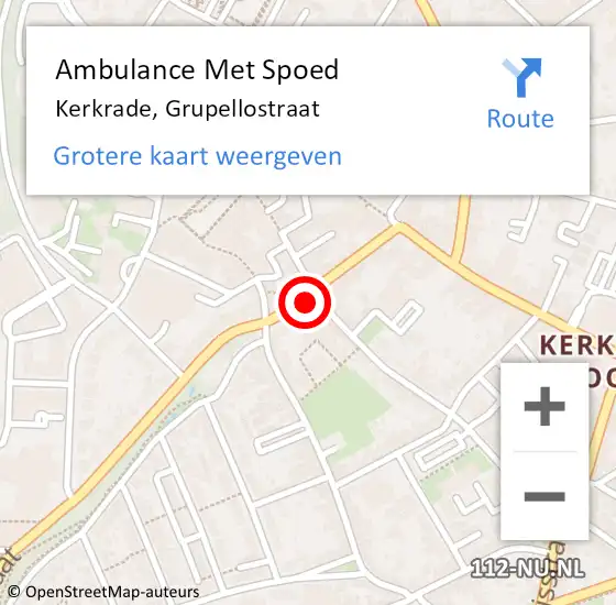 Locatie op kaart van de 112 melding: Ambulance Met Spoed Naar Kerkrade, Grupellostraat op 3 december 2014 13:51