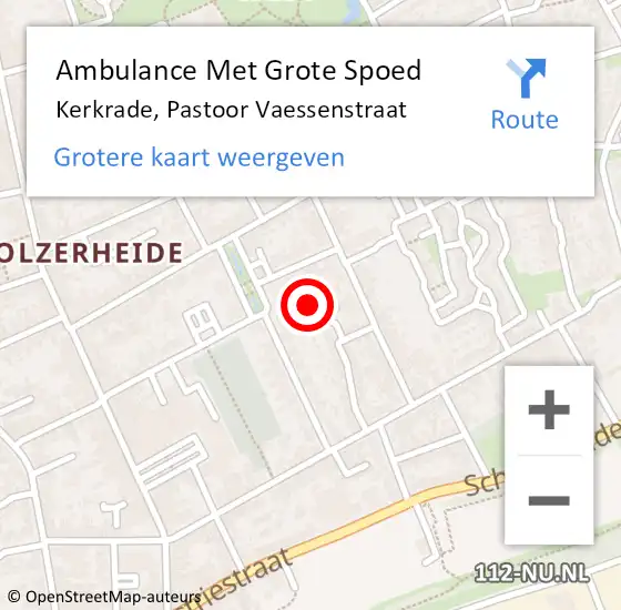 Locatie op kaart van de 112 melding: Ambulance Met Grote Spoed Naar Kerkrade, Pastoor Vaessenstraat op 4 december 2014 05:47