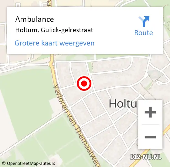 Locatie op kaart van de 112 melding: Ambulance Holtum, Gulick-gelrestraat op 4 december 2014 11:25