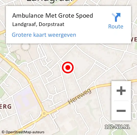 Locatie op kaart van de 112 melding: Ambulance Met Grote Spoed Naar Landgraaf, Dorpstraat op 5 december 2014 02:48