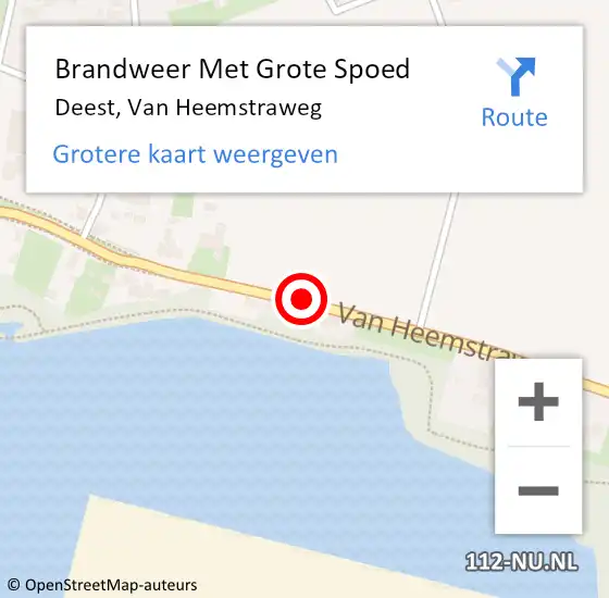 Locatie op kaart van de 112 melding: Brandweer Met Grote Spoed Naar Deest, Van Heemstraweg op 8 december 2014 10:46