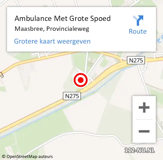 Locatie op kaart van de 112 melding: Ambulance Met Grote Spoed Naar Maasbree, Provincialeweg op 9 december 2014 12:34