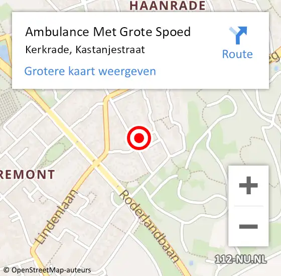 Locatie op kaart van de 112 melding: Ambulance Met Grote Spoed Naar Kerkrade, Kastanjestraat op 9 december 2014 20:23