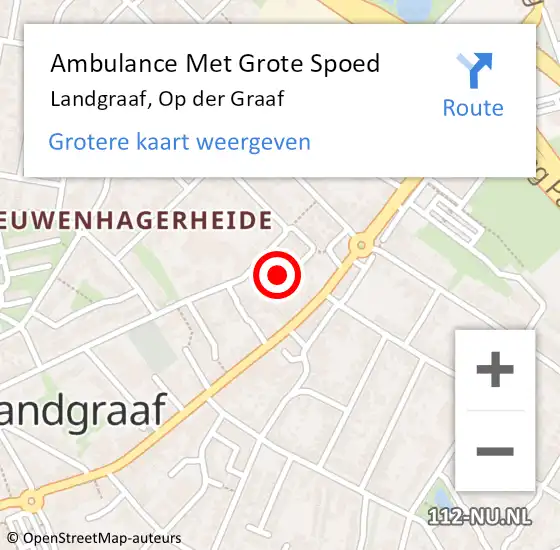 Locatie op kaart van de 112 melding: Ambulance Met Grote Spoed Naar Landgraaf, Op der Graaf op 9 december 2014 23:43