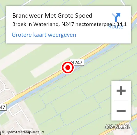 Locatie op kaart van de 112 melding: Brandweer Met Grote Spoed Naar Broek, N247 hectometerpaal: 36,0 op 10 december 2014 05:16