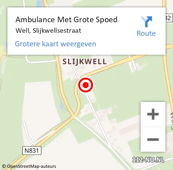 Locatie op kaart van de 112 melding: Ambulance Met Grote Spoed Naar Well, Slijkwellsestraat op 10 december 2014 08:38