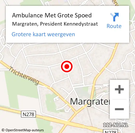 Locatie op kaart van de 112 melding: Ambulance Met Grote Spoed Naar Margraten, President Kennedystraat op 10 december 2014 19:05