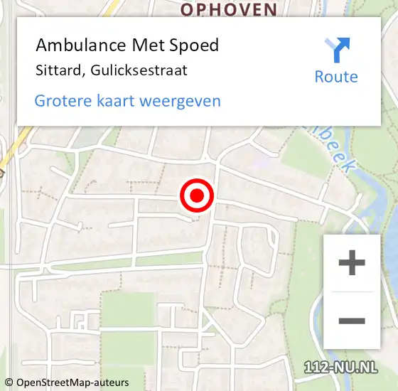 Locatie op kaart van de 112 melding: Ambulance Met Spoed Naar Sittard, Gulicksestraat op 11 december 2014 16:59