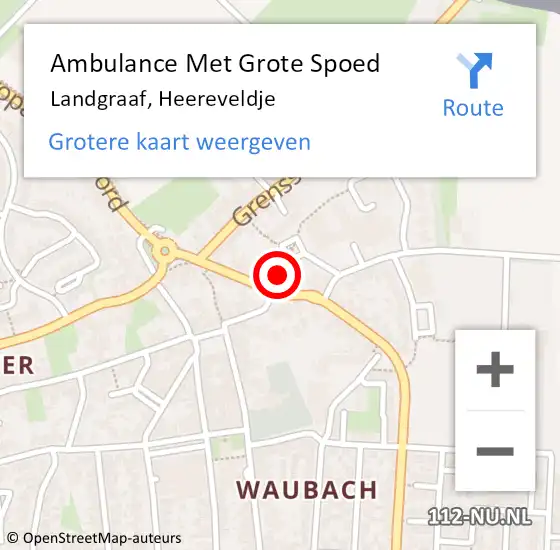 Locatie op kaart van de 112 melding: Ambulance Met Grote Spoed Naar Landgraaf, Heereveldje op 12 december 2014 08:54