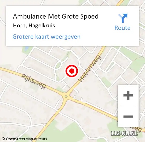 Locatie op kaart van de 112 melding: Ambulance Met Grote Spoed Naar Horn, Hagelkruis op 14 december 2014 02:17