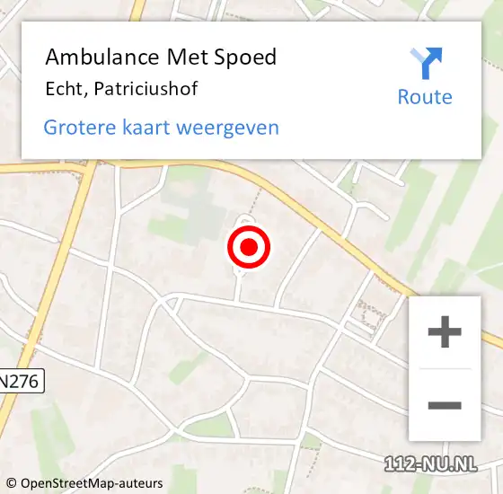 Locatie op kaart van de 112 melding: Ambulance Met Spoed Naar Echt, Patriciushof op 15 december 2014 13:46