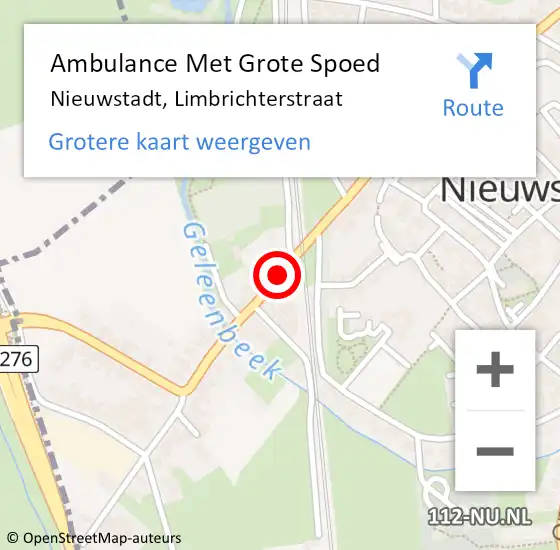 Locatie op kaart van de 112 melding: Ambulance Met Grote Spoed Naar Nieuwstadt, Limbrichterstraat op 16 december 2014 04:08