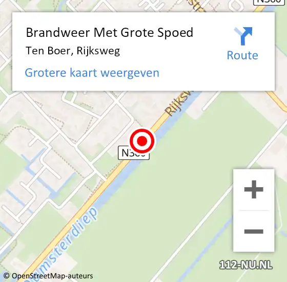 Locatie op kaart van de 112 melding: Brandweer Met Grote Spoed Naar Ten Boer, Rijksweg op 17 december 2014 10:12