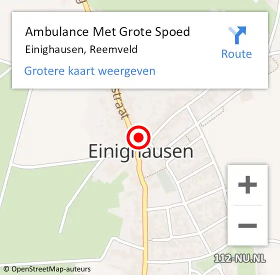 Locatie op kaart van de 112 melding: Ambulance Met Grote Spoed Naar Einighausen, Reemveld op 18 december 2014 01:10