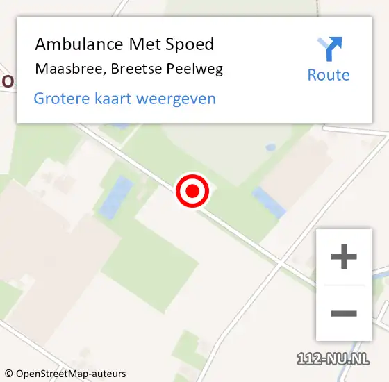 Locatie op kaart van de 112 melding: Ambulance Met Spoed Naar Maasbree, Breetse Peelweg op 18 december 2014 14:30