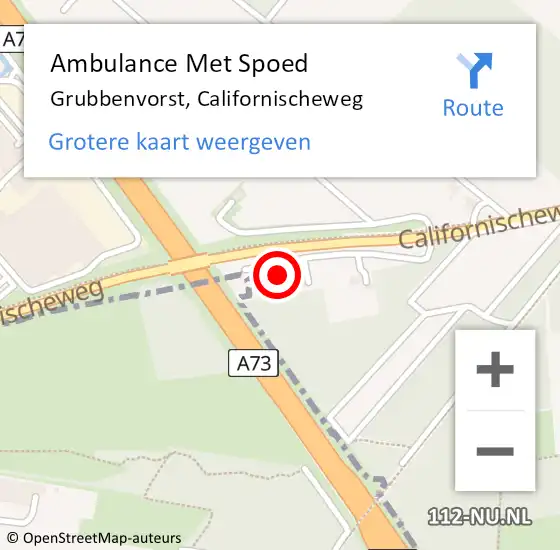 Locatie op kaart van de 112 melding: Ambulance Met Spoed Naar Grubbenvorst, Californischeweg op 21 december 2014 02:43