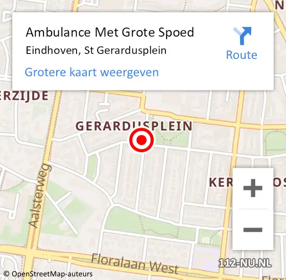 Locatie op kaart van de 112 melding: Ambulance Met Grote Spoed Naar Eindhoven, St Gerardusplein op 21 december 2014 18:02