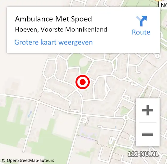 Locatie op kaart van de 112 melding: Ambulance Met Spoed Naar Hoeven, Voorste Monnikenland op 22 december 2014 03:52