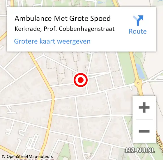 Locatie op kaart van de 112 melding: Ambulance Met Grote Spoed Naar Kerkrade, Prof. Cobbenhagenstraat op 22 december 2014 23:02