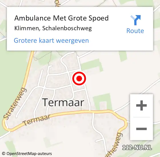 Locatie op kaart van de 112 melding: Ambulance Met Grote Spoed Naar Klimmen, Schalenboschweg op 23 december 2014 23:37