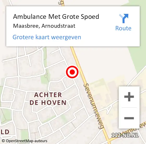 Locatie op kaart van de 112 melding: Ambulance Met Grote Spoed Naar Maasbree, Arnoudstraat op 24 december 2014 02:41