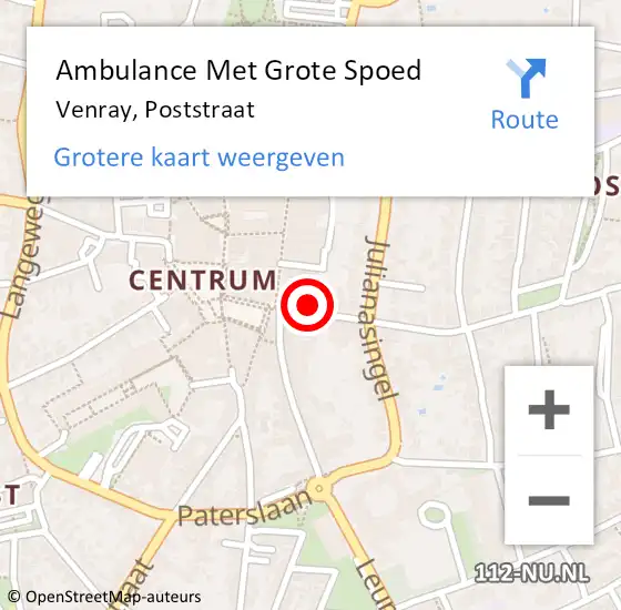 Locatie op kaart van de 112 melding: Ambulance Met Grote Spoed Naar Venray, Poststraat op 27 december 2014 17:16