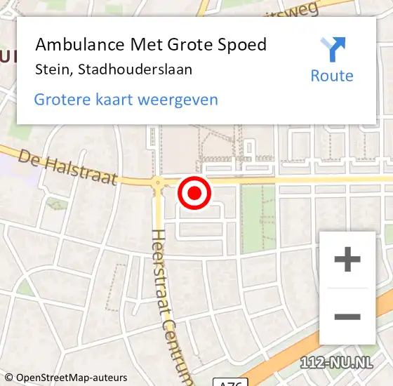 Locatie op kaart van de 112 melding: Ambulance Met Grote Spoed Naar Stein, Stadhouderslaan op 27 december 2014 18:02