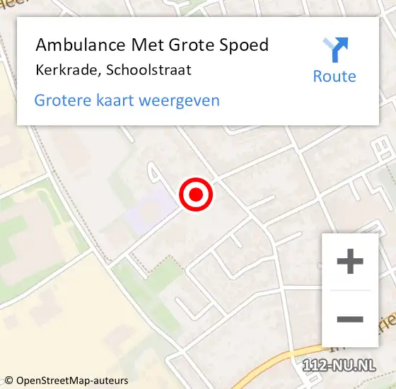 Locatie op kaart van de 112 melding: Ambulance Met Grote Spoed Naar Kerkrade, Schoolstraat op 28 december 2014 01:00