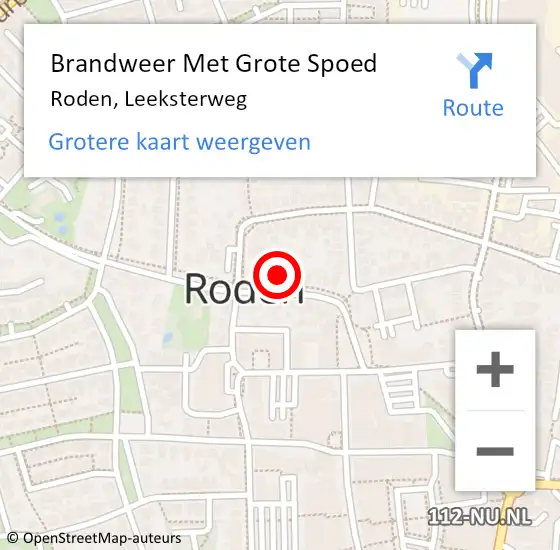 Locatie op kaart van de 112 melding: Brandweer Met Grote Spoed Naar Roden, Leeksterweg op 28 december 2014 12:37