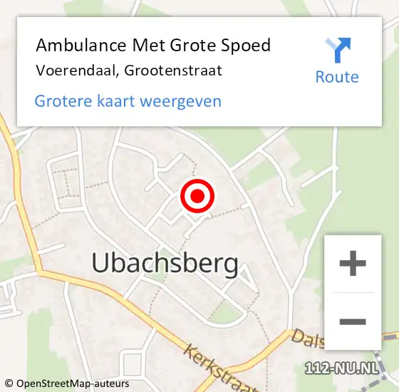 Locatie op kaart van de 112 melding: Ambulance Met Grote Spoed Naar Voerendaal, Grootenstraat op 29 december 2014 21:36