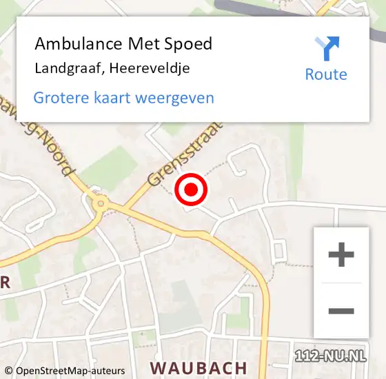 Locatie op kaart van de 112 melding: Ambulance Met Spoed Naar Landgraaf, Heereveldje op 30 december 2014 01:45