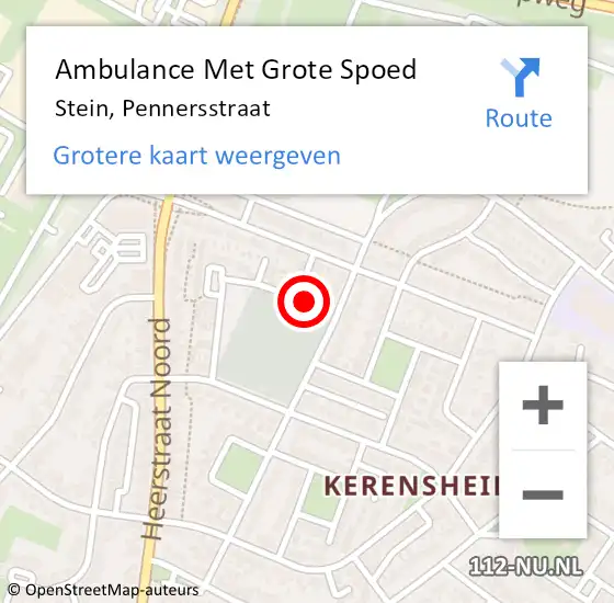 Locatie op kaart van de 112 melding: Ambulance Met Grote Spoed Naar Stein, Pennersstraat op 30 december 2014 14:58