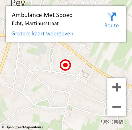 Locatie op kaart van de 112 melding: Ambulance Met Spoed Naar Echt, Martinusstraat op 30 december 2014 21:09