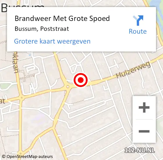 Locatie op kaart van de 112 melding: Brandweer Met Grote Spoed Naar Bussum, Poststraat op 1 januari 2015 00:22