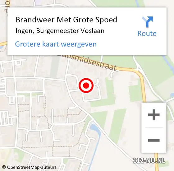 Locatie op kaart van de 112 melding: Brandweer Met Grote Spoed Naar Ingen, Burgemeester Voslaan op 1 januari 2015 02:05