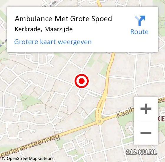 Locatie op kaart van de 112 melding: Ambulance Met Grote Spoed Naar Kerkrade, Maarzijde op 6 januari 2015 10:11