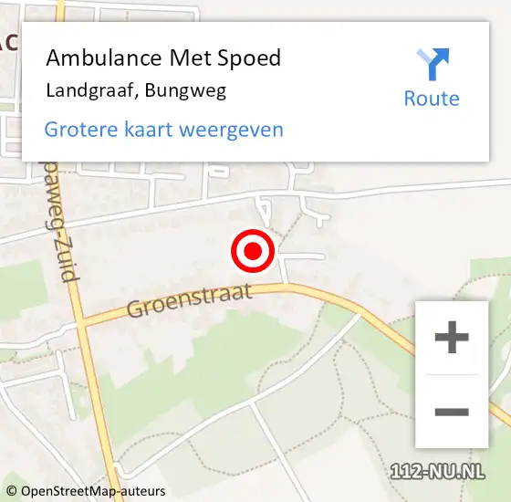 Locatie op kaart van de 112 melding: Ambulance Met Spoed Naar Landgraaf, Bungweg op 7 januari 2015 11:41