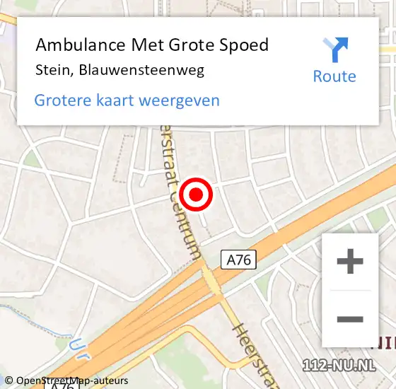 Locatie op kaart van de 112 melding: Ambulance Met Grote Spoed Naar Stein, Blauwensteenweg op 27 oktober 2013 02:11
