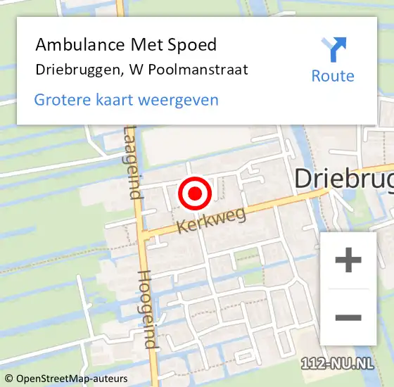 Locatie op kaart van de 112 melding: Ambulance Met Spoed Naar Driebruggen, W Poolmanstraat op 9 januari 2015 11:55