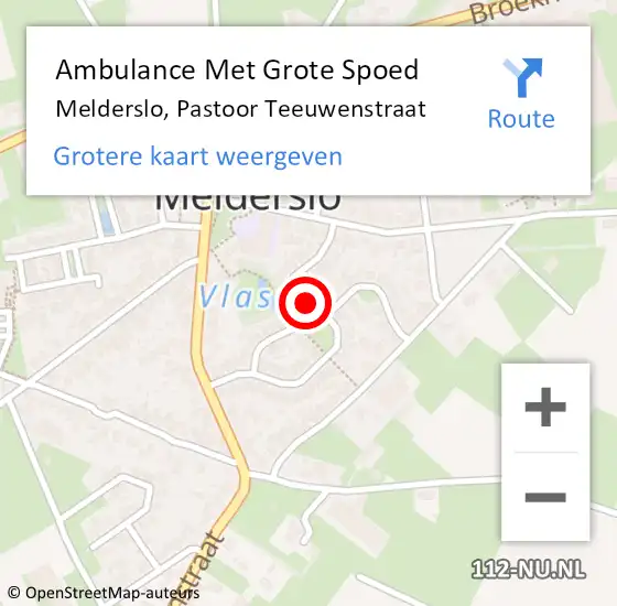 Locatie op kaart van de 112 melding: Ambulance Met Grote Spoed Naar Melderslo, Pastoor Teeuwenstraat op 27 oktober 2013 06:20