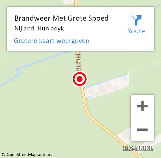 Locatie op kaart van de 112 melding: Brandweer Met Grote Spoed Naar Nijland, Huniadyk op 9 januari 2015 17:55