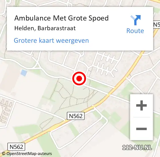 Locatie op kaart van de 112 melding: Ambulance Met Grote Spoed Naar Helden, Barbarastraat op 27 oktober 2013 08:58