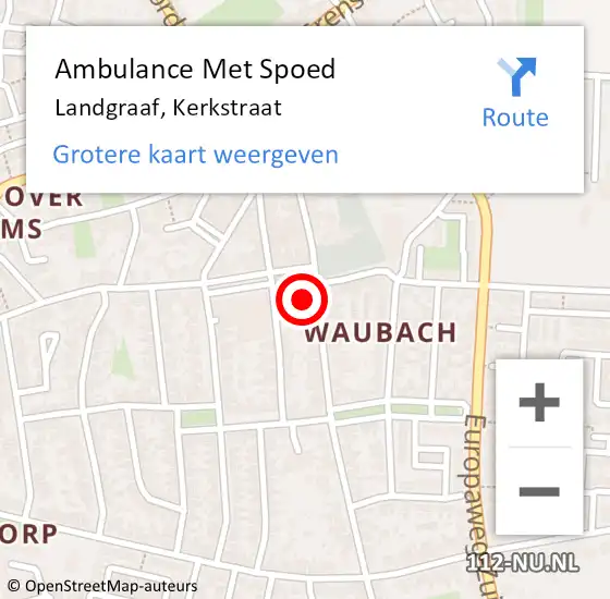 Locatie op kaart van de 112 melding: Ambulance Met Spoed Naar Landgraaf, Kerkstraat op 10 januari 2015 06:34