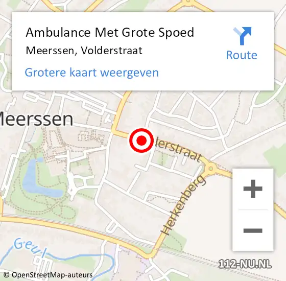 Locatie op kaart van de 112 melding: Ambulance Met Grote Spoed Naar Meerssen, Volderstraat op 10 januari 2015 16:51