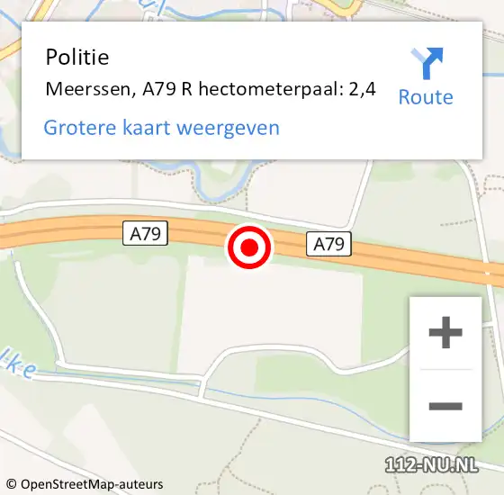 Locatie op kaart van de 112 melding: Politie Meerssen, A79 R hectometerpaal: 2,4 op 11 januari 2015 15:39