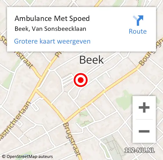 Locatie op kaart van de 112 melding: Ambulance Met Spoed Naar Beek, Van Sonsbeecklaan op 12 januari 2015 11:22