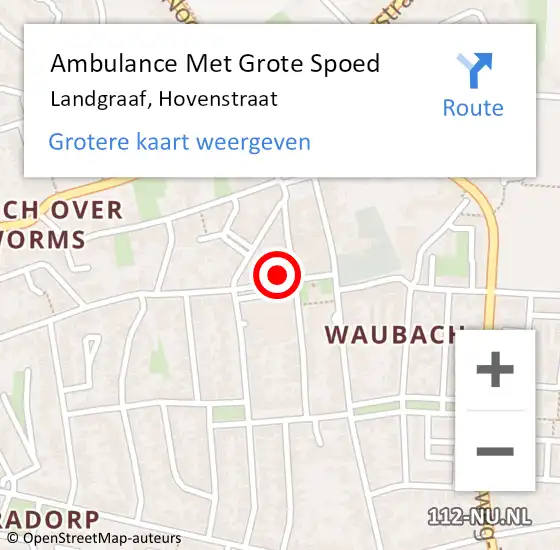 Locatie op kaart van de 112 melding: Ambulance Met Grote Spoed Naar Landgraaf, Hovenstraat op 13 januari 2015 12:07