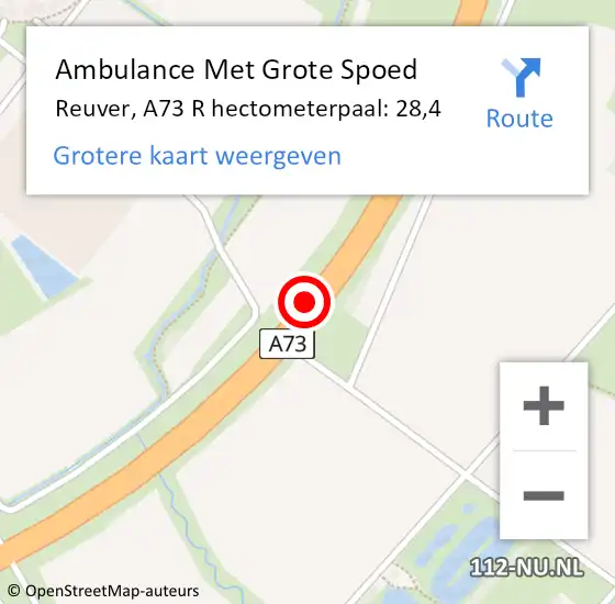 Locatie op kaart van de 112 melding: Ambulance Met Grote Spoed Naar Reuver, A73 L hectometerpaal: 32,0 op 14 januari 2015 18:25